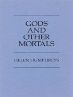 cover image of God and Other Mortals